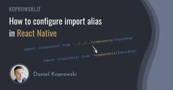 How to configure import alias in React Native hero image